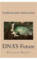 Dna's Future