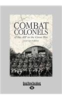 Combat Colonels of the AIF in the Great War