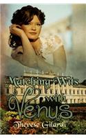 Matching Wits With Venus
