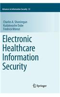 Electronic Healthcare Information Security