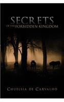 Secrets of the Forbidden Kingdom