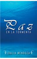 Paz En La Tormenta