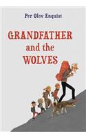 Grandfather and the Wolves