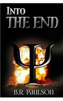 Into the End