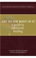 Get to the Root of It