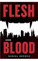 Flesh and Blood