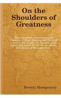On the Shoulders of Greatness