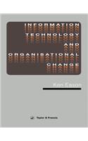 Information Technology And Organisational Change