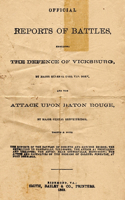 Official Reports Of Battles: Embracing The Defense Of Vicksburg By Major General Earl Van Dorn, And The Attack Upon Baton Rouge By Major General Breckenridge(English)