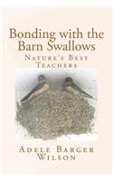 Bonding with the Barn Swallows
