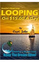 Looping on $15.00 a Day: Cruising America's Great Loop