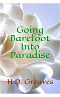 Going Barefoot Into Paradise