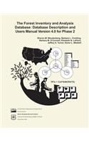 Forest Inventory and Analysis Database: Database Description and Users Manual Verison 4.0 for Phase 2
