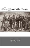 Ten Years In India