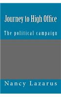 Journey to High Office