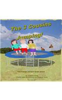 3 Cousins Jumping!