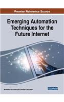 Emerging Automation Techniques for the Future Internet