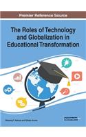 Roles of Technology and Globalization in Educational Transformation