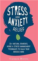 Stress & Anxiety Relief