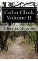 Colin Clink Volume II