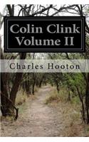 Colin Clink Volume II