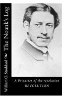 The Noank's Log: A Privateer of the revolution REVOLUTION(English)