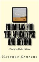 Formulas for the Apocalypse and Beyond