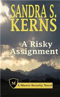 Risky Assignment