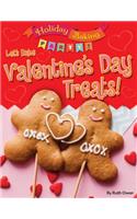 Let's Bake Valentine's Day Treats!