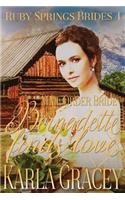 Mail Order Bride - Bernadette Finds Love