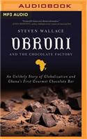 Obroni and the Chocolate Factory