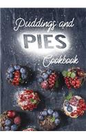 Puddings and Pies Cookbook: Blank Recipe Cookbook Journal V1