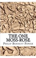The One Moss-rose