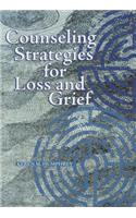 Counseling Strategies for Loss and Grief