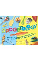 Gadgetology