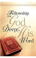 Fellowship with God Deep in His Word