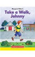 Take a Walk, Johnny