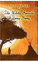 The White Apache Returns Home