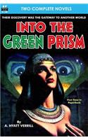 Into the Green Prism & Wanderers of the Wolf Moon