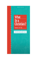 What Is A Christian?