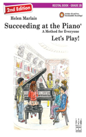 Succeeding at the Piano, Recital Book, Grade 2B