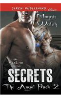 Secrets [The Angel Pack 2] (Siren Publishing Classic Manlove)