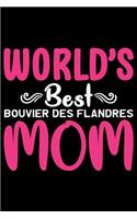 World's Best Bouvier Des Flandres Mom