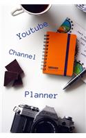 Youtube Channel Planner - Grow your Channel in 2020!
