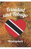 Trinidad und Tobago Reisetagebuch: A5 Reise Journal I Notizbuch I Urlaubs Planer I Road trip Planer I Travel notebook I 6X9 Pocket journal I Geschenk für Backpacker