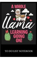 A Whole Llama Learning Going On!: To Do & Dot Grid Matrix Checklist Journal Daily Task Planner Daily Work Task Checklist Doodling Drawing Writing and Handwriting & Calligraphy