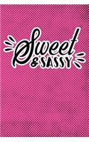 Sweet & Sassy