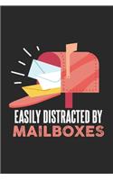 Easily Distracted By Mailboxes