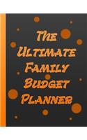 The Ultimate Family Budget Planner