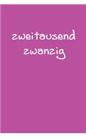 zweitausend zwanzig: Planer 2020 A5 Lila